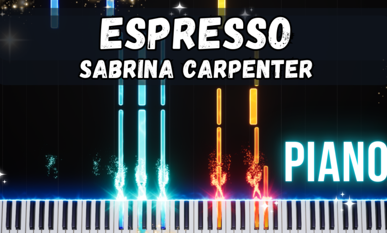 Espresso - Sabrina Carpenter Piano Tutorial & Sheet Music