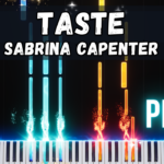 Taste - Sabrina Carpenter Piano Tutorial & Sheet Music